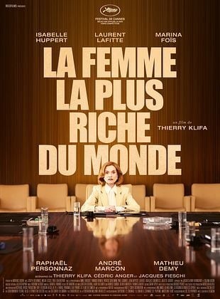 CINÉMA OSSÉJA – LA FEMME LA PLUS RICHE DU MONDE