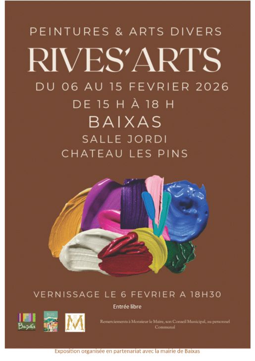 EXPOSITION DE PEINTURES & ARTS DIVERS RIVES'ARTS