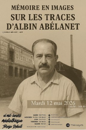 Sur les traces d’albin abelanet