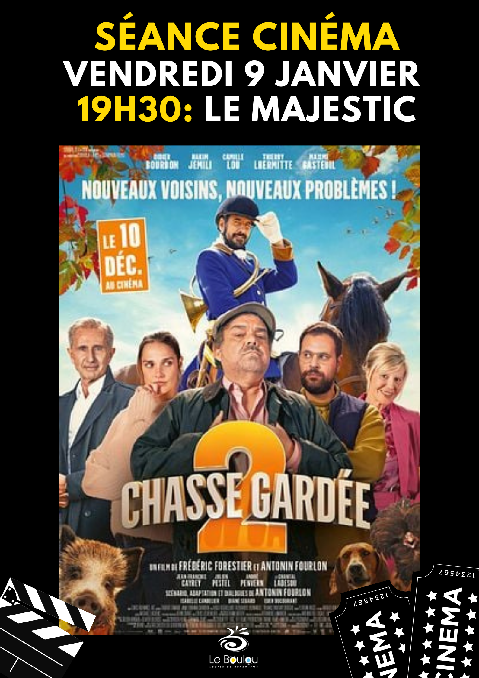 SÉANCE DE CINÉMA "CHASSE GARDÉE 2" 