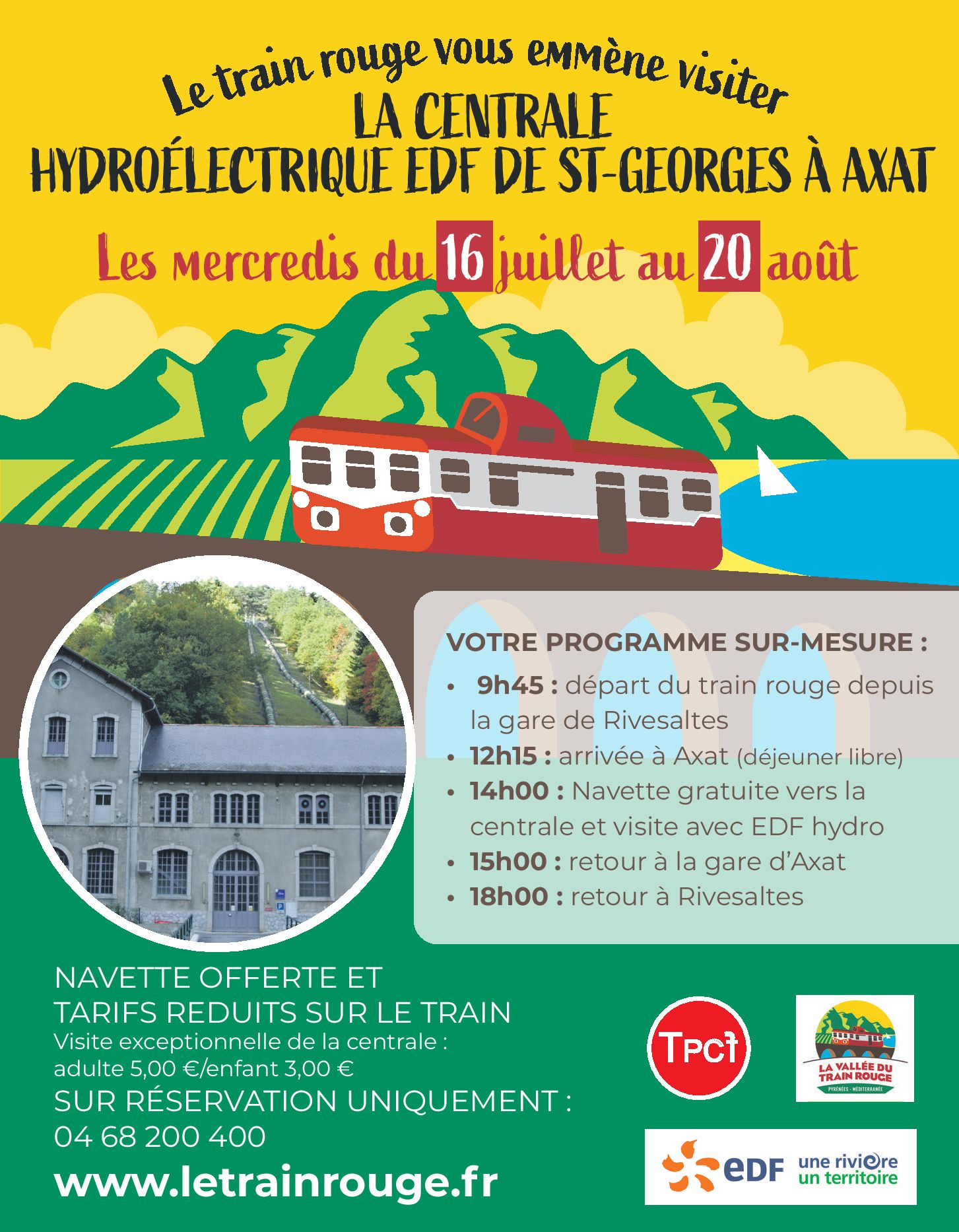COMBINÉ TRAIN ROUGE + VISITE CENTRALE HYDROÉLECTRIQUE D'AXAT - AU DÉPART DE RIVESALTES
