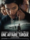 CINÉMA OSSÉJA – UNE AFFAIRE TURQUE