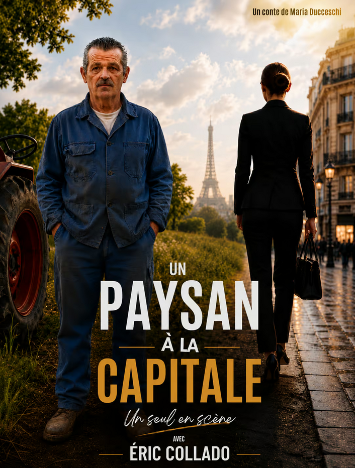 One man show – Eric collado, un paysan à la capitale