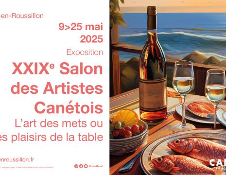 XXIXÈ SALON DES ARTISTES CANETOIS Du 9 au 25 mai 2025