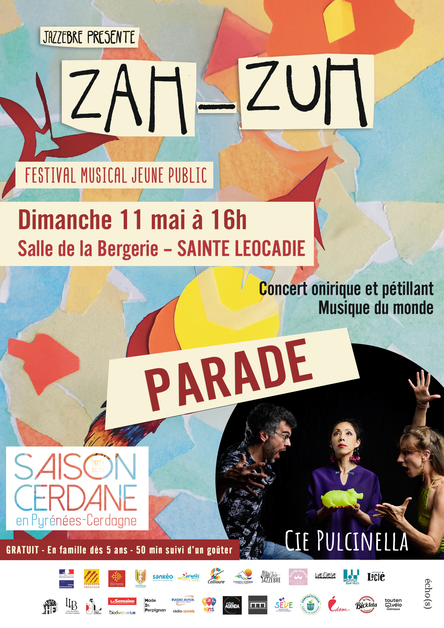 ZAH-ZUH FESTIVAL MUSICAL JEUNE PUBLIC: PARADE