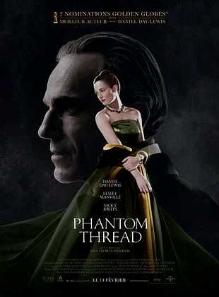Ciné-club canetoiles: Phantom thread et le temps de l’innocence