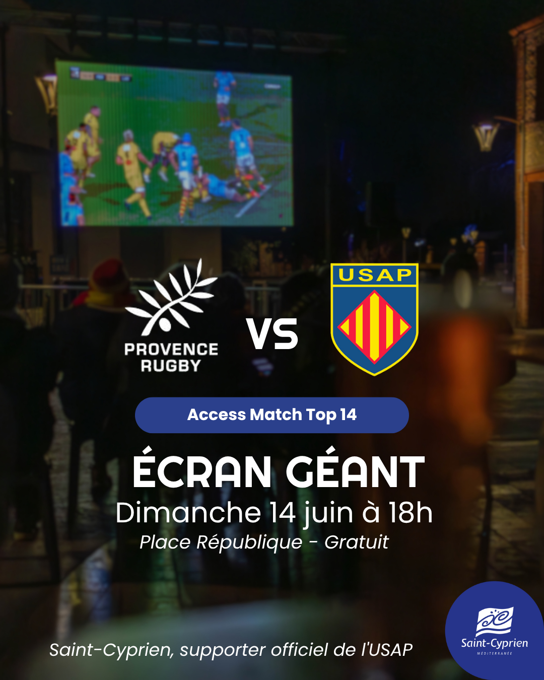 ÉCRAN GÉANT ACCESS MATCH TOP 14 PROVENCE RUGBY VS USAP