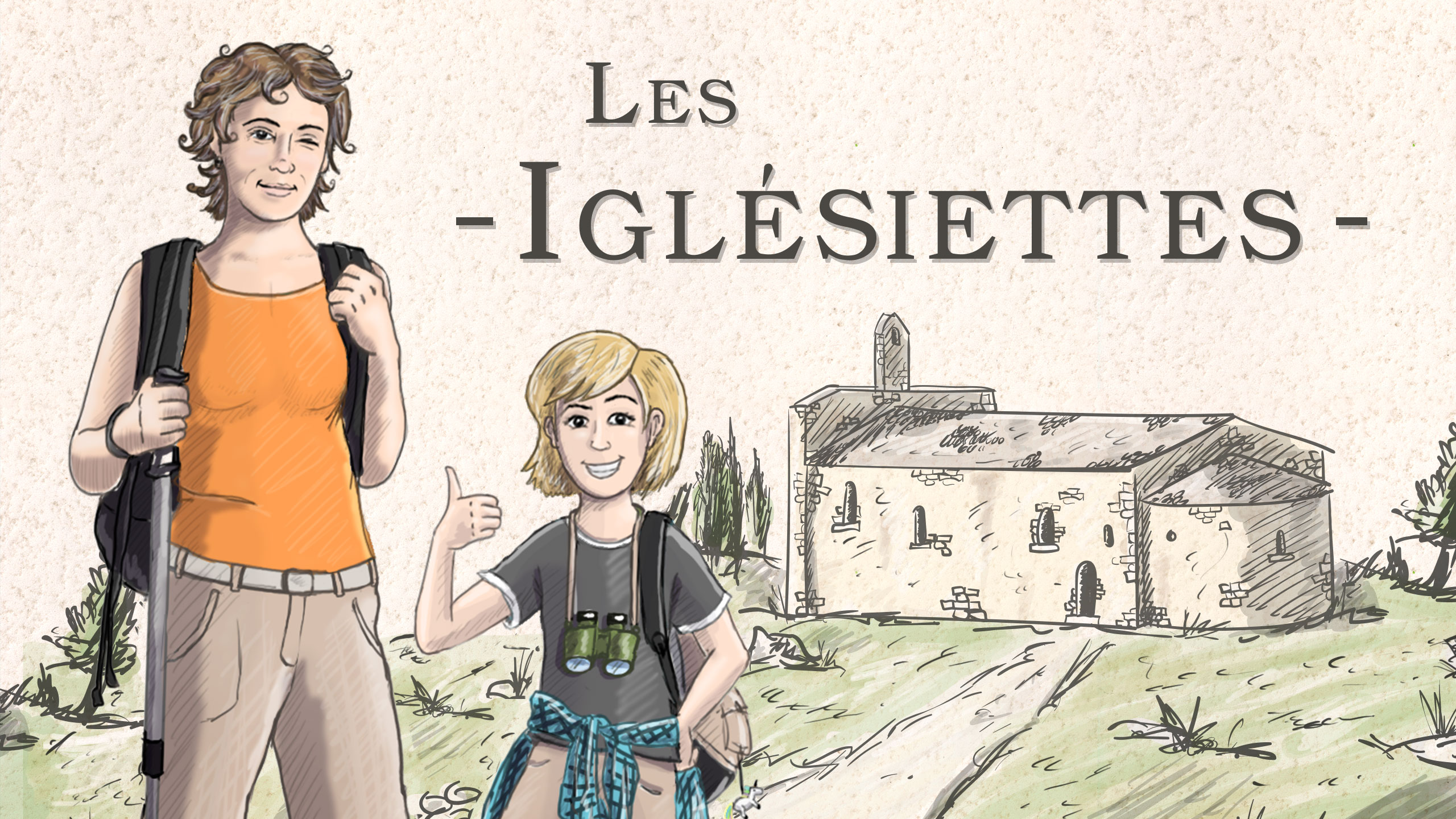 SENTIER THEMATIQUE LES IGLESIETTES