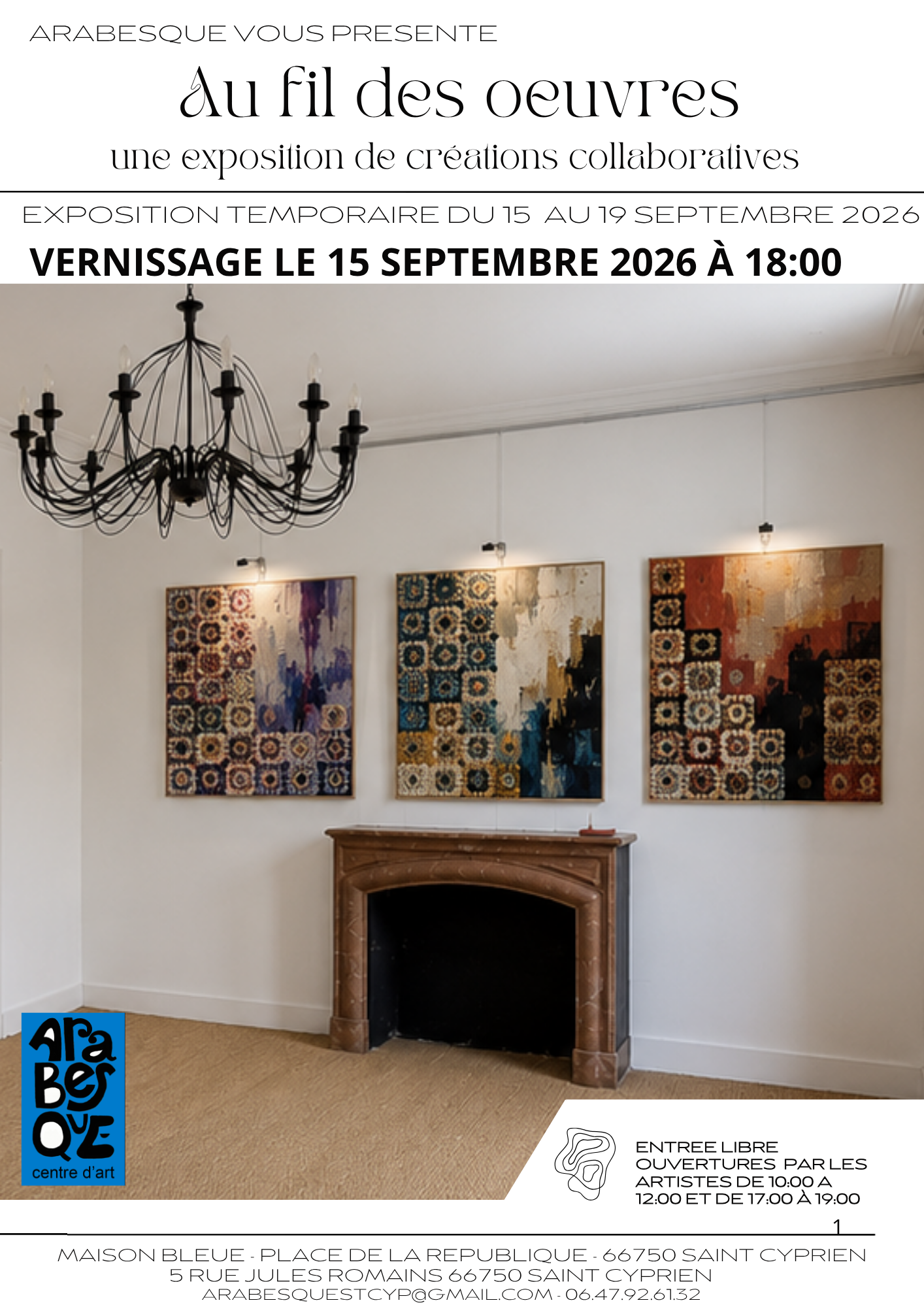 Exposition "au fil des oeuvres" - une exposition de creations collaboratives - chez arabesque