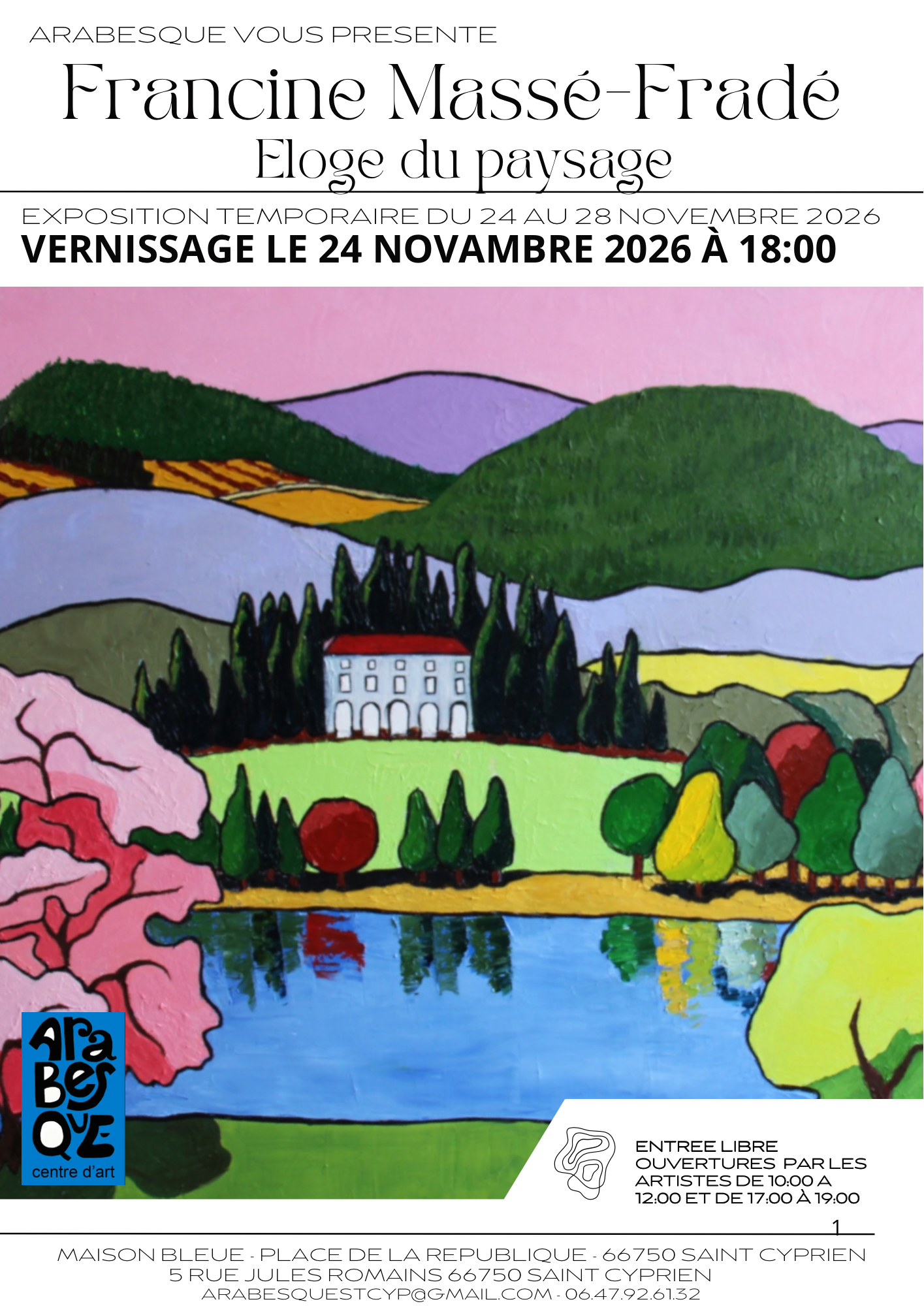 EXPOSITION « ELOGE DU PAYSAGE » DE FRANCINE MASSE-FRADE