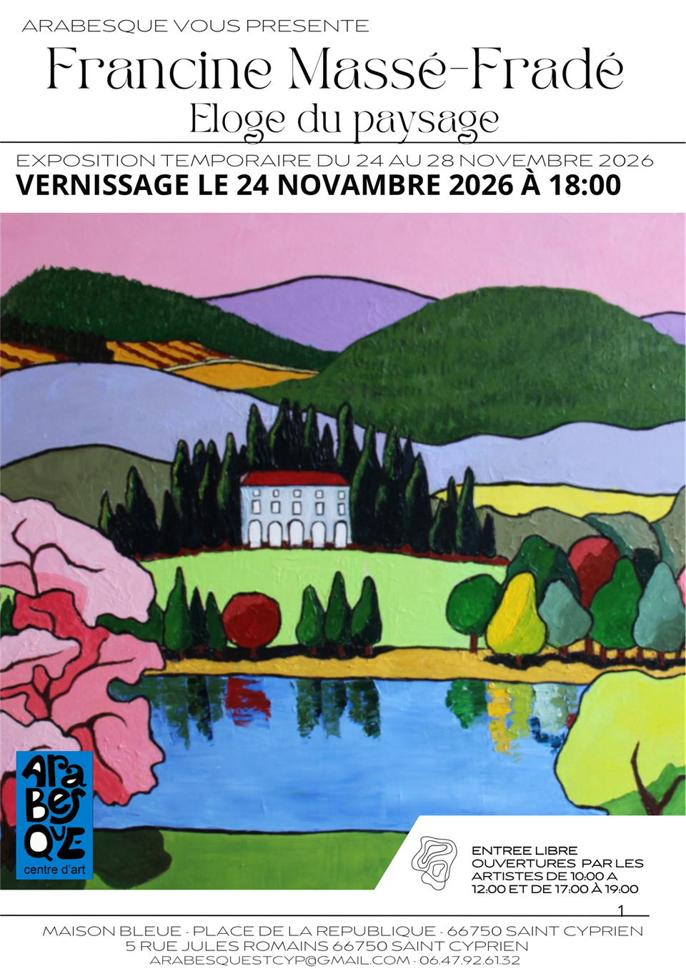 Exposition "eloge du paysage" de francine masse-frade