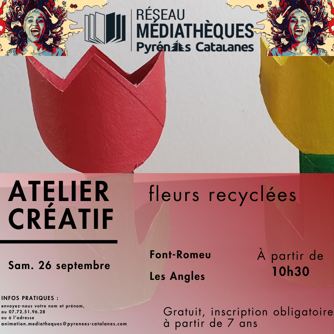 ATELIER CRÉATIF : FLEURS RECYCLÉES