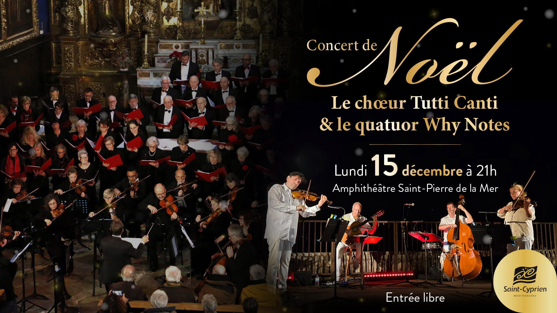CONCERT DE NOEL LE CHOEUR TUTTI CANTI ET LE QUATUOR WHY NOTES