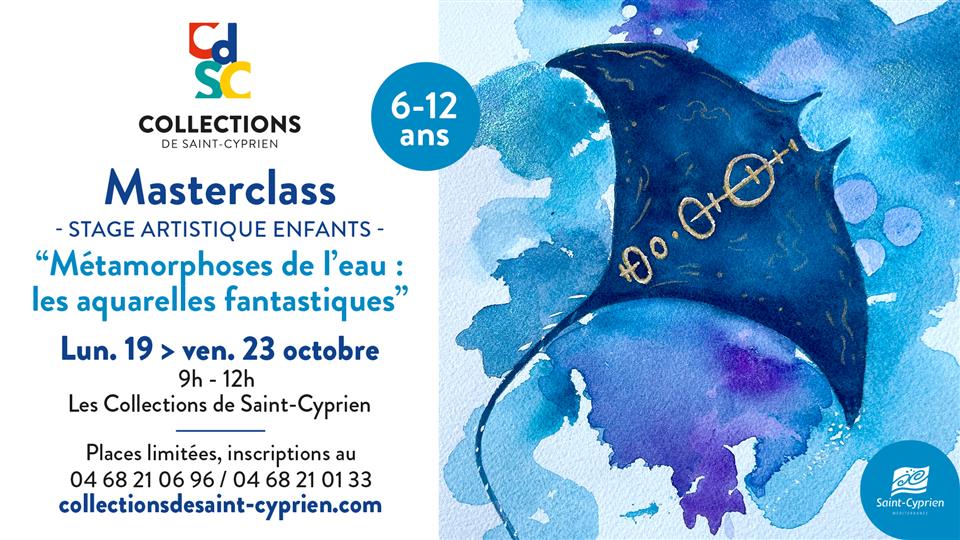 Masterclass - stage artistique enfants - "métamorphoses de l’eau: Les aquarelles fantastiques"