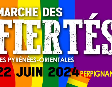 MARCHE DES FIERTÉS DES PYRÉNÉES-ORIENTALES Le 22 juin 2024