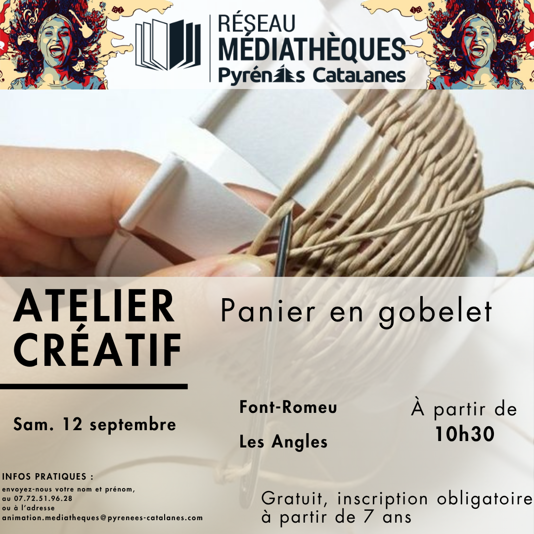 ATELIER CRÉATIF : PANIER EN GOBELET
